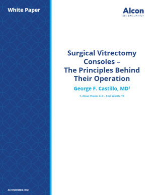"Surgical Vitrectomy Consoles – The Principles Behind Their Operation"