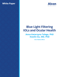 Blue Light Filtering IOLs and Ocular Health